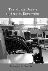 The Moral Debate on Special Education