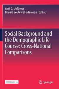 Social Background and the Demographic Life Course