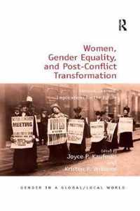 Women, Gender Equality, and Post-Conflict Transformation