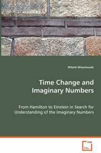 Time Change and Imaginary Numbers