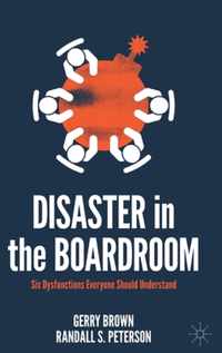 Disaster in the Boardroom