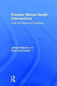 Disaster Mental Health Interventions