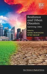 Resilience and Urban Disasters  Surviving Cities