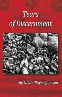 Tears of Discernment