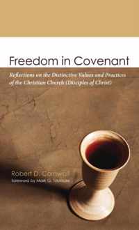 Freedom in Covenant