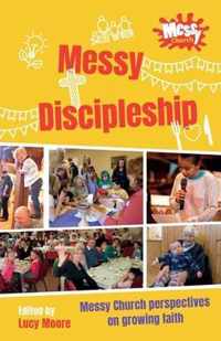 Messy Discipleship