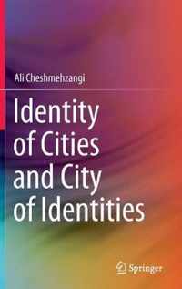 Identity of Cities and City of Identities