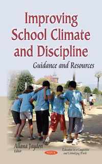 Improving School Climate & Discipline