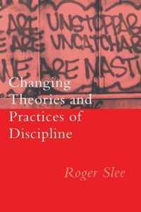 Changing Theories And Practices Of Discipline