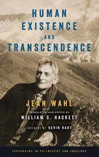 Human Existence and Transcendence