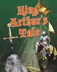 King Arthur's Tale