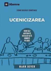 Ucenicizarea (Discipling) (Romanian)