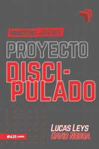 Proyecto Discipulado - Ministerio de Jovenes