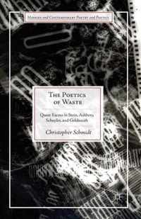 The Poetics of Waste