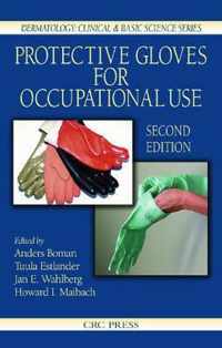 Protective Gloves for Occupational Use, Second Edition