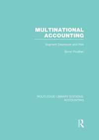 Multinational Accounting (Rle Accounting): Segment Disclosure and Risk