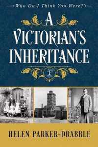 A Victorian's Inheritance