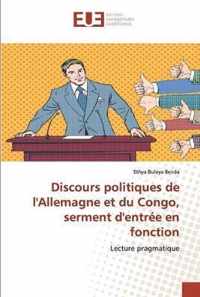 Discours politiques de l'Allemagne et du Congo, serment d'entree en fonction