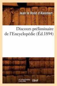 Discours Preliminaire de l'Encyclopedie (Ed.1894)