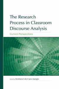 The Research Process in Classroom Discourse Analysis