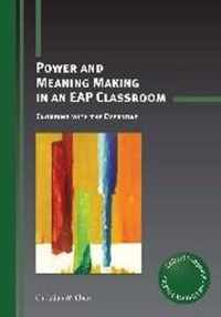 Power and Meaning Making in an EAP Classroom