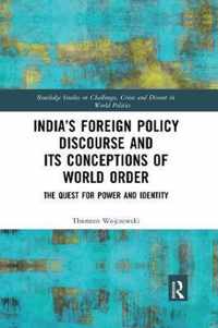 India's Foreign Policy Discourse and its Conceptions of World Order