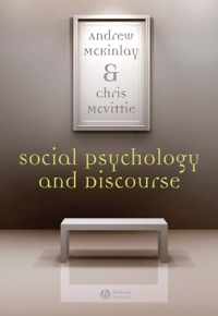 Social Psychology and Discourse