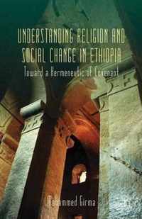 Understanding Religion And Social Change In Ethiopia