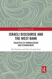 Israeli Discourse and the West Bank