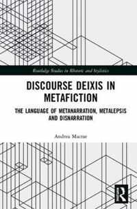 Discourse Deixis in Metafiction