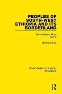 Peoples of South-West Ethiopia and its Borderland