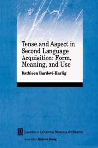 Tense and Aspect in Second Language Acquisition