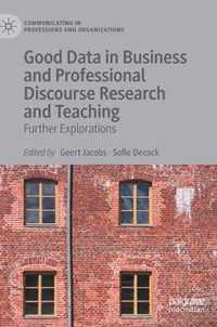 Good Data in Business and Professional Discourse Research and Teaching