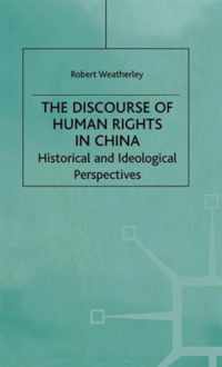 The Discourse of Human Rights in China