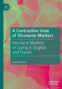 A Contrastive View of Discourse Markers