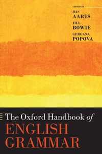 The Oxford Handbook of English Grammar