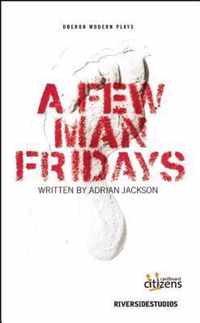 A Few Man Fridays