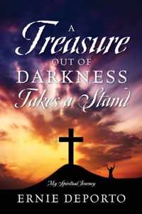 A Treasure Out of Darkness Takes a Stand