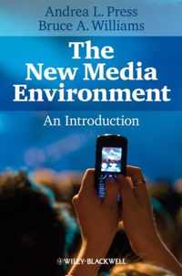 The New Media Environment