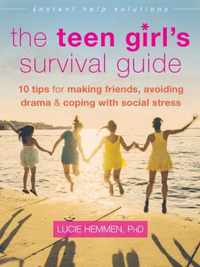 The Teen Girl's Survival Guide