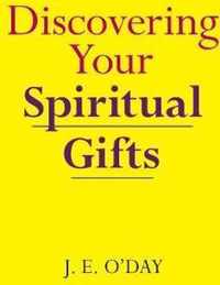 Discovering Your Spiritual Gifts