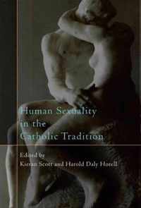 Human Sexuality in the Catholic Tradition