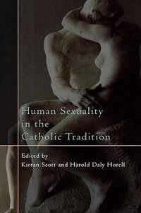 Human Sexuality in the Catholic Tradition