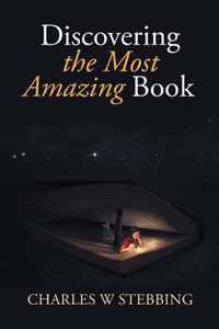 Discovering the Most Amazing Book