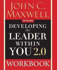 Developing the Leader Within You 2.0 Workbook