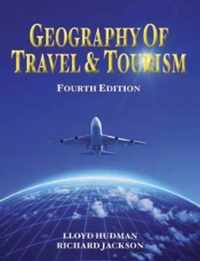 Geography of Travel and Tourism