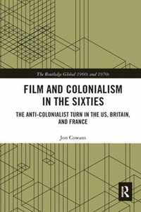 Film and Colonialism in the Sixties