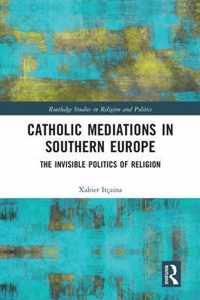 Catholic Mediations in Southern Europe