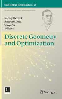 Discrete Geometry and Optimization