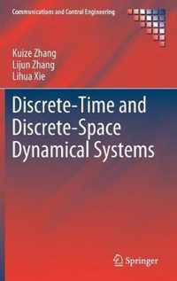 Discrete Time and Discrete Space Dynamical Systems